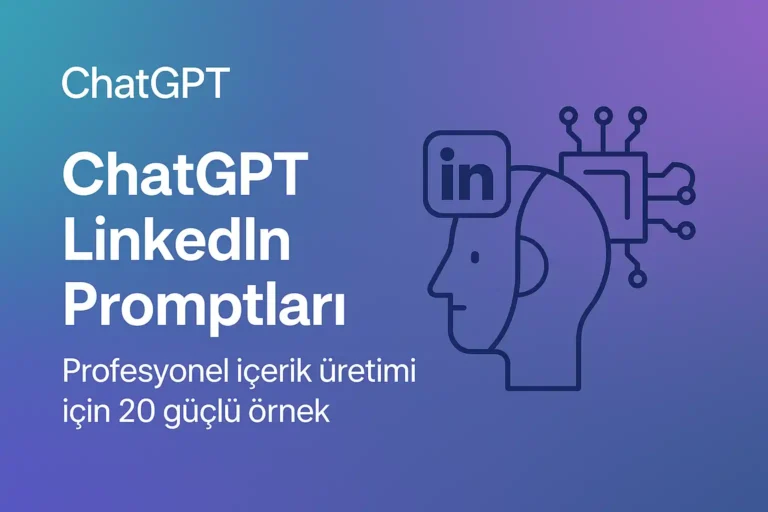 “ChatGPT LinkedIn promptları için profesyonel içerik üretimi görseli”
